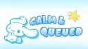♡ ˚  cαlm & qυeυed banner