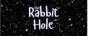 The Rabbit Hole🕳 banner