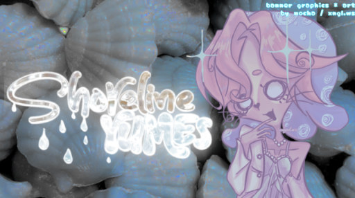 🦦 shoreline : yumes 𓂃 𓈒𓏸 🫧 Discord server banner