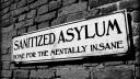 Sanitized Asylum Banner