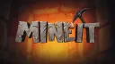 Mine It! Official Server Banner