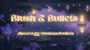 𝑩𝑳𝑼𝑺𝑯 & 𝑩𝑼𝑳𝑳𝑬𝑻𝑺 👾 banner