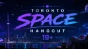 Toronto Space Hangout 19+ Discord server banner