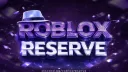 Roblox Reserve | Robux & Nitro Giveaways server banner