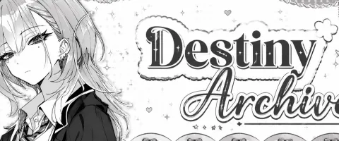 เญจเง โฆ ๐ Destiny Archive ! ยฐ โง banner