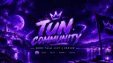 𝙏𝙐𝙉 𝘾𝙤𝙢𝙢𝙪𝙣𝙞𝙩𝙮 | Gaming • Chill・Social Discord server banner