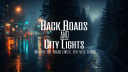 Back Roads & City Lights Discord server banner