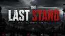 The Last Stand | Faction Wars | Dayz PVP/PVE | server banner