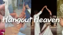 🧋 Hangouts Heaven / banner