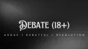 Debate (18+) banner