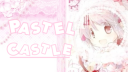 ✧  —  𝒫𝘢𝘴𝘵𝘦𝘭  𝒞𝘢𝘴𝘵𝘭𝘦  ‧ ₊ ᵎᵎ  🎀 🏹 Discord server banner