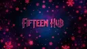 🎄Fifteen Hub banner