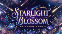 Sᴛᴀʀʟɪɢʜᴛ✦Bʟᴏssᴏᴍ Discord server banner