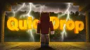 QuickDrop [PVP & Survival] banner