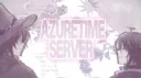 𖨂　　𓏼︵　　/𝗮zure𝘁ime    𓈒     AZTM Tag server banner
