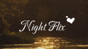 Nightflix ™ | Chill • Events • Active • Pfp Banners • Hangout • Masti ( fun ) Discord server banner