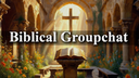 Biblical Groupchat server banner