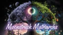 Moonstruck Matriarchs banner