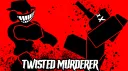 Twisted Murderer banner