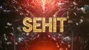 Ş E H İ T #SonKale banner
