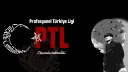 PTL | Profesyonel Türkiye Ligi S7 banner