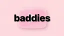 baddies banner