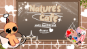 Nature's • Cafe Discord server banner