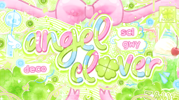 ✿﹐♪ angel clover ㆍ gw scl deco ㆍ 💲60+ gws server banner