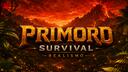 PRIMORD SURVIVAL - THE ISLE EVRIMA Banner