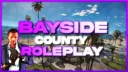 Bayside County Roleplay banner