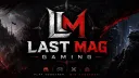 Last Mag Gaming banner