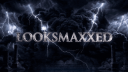 Looksmaxxed Banner