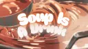 Soup Is A Drink Discord server banner