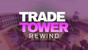 Trade Tower Rewind banner