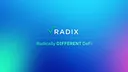 Radix - Radically Different DeFi banner