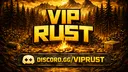 VIP RUST banner