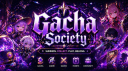 Gacha Society 💎 || Anime & Gaming Discord server banner
