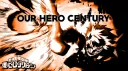 OUR HERO CENTURY server banner