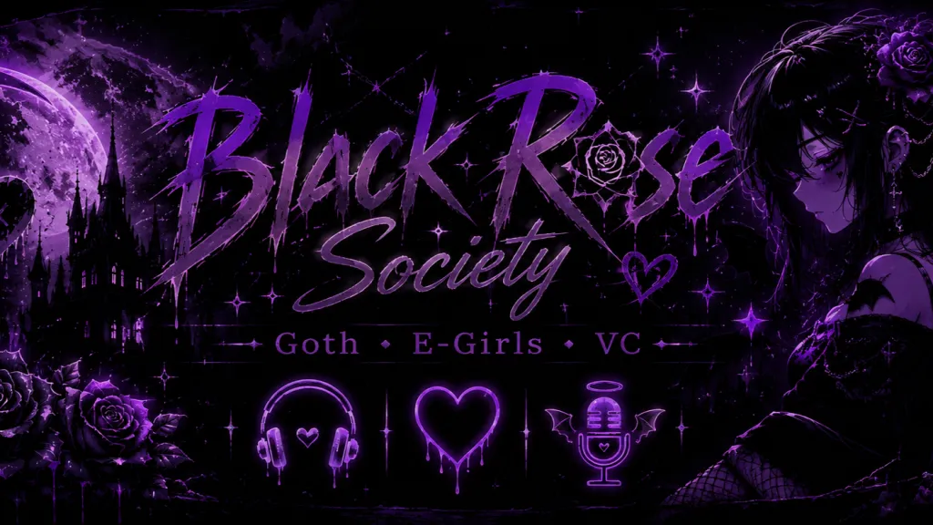 🌹 Black Rose Society | Goth • E-Girls • VC / 18+ Discord server banner
