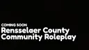 🚧 Rensselaer County Community Roleplay ™ banner
