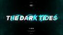 The Dark Tides Banner