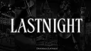 LastNight ™🖤| Chill🖤・ Active🖤・ Pfp🖤・ Banner🖤・ Buyers🖤 ・Sellers🖤 ・Vc🖤 ・Gaming🖤・ Community🖤 server banner