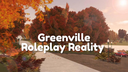 🍁Greenville Roleplay Reality™ Banner