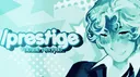 ╱ prestige J2L = BAN . server banner