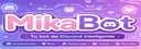 Mika BOT#5318 banner