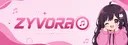 Zyvora#8069 banner