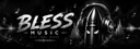 Bless Music ツ#6351 banner