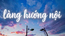 𝙇à𝙣𝙜𝙃ướ𝙣𝙜𝙉ộ𝙞 Banner