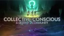 Collective Conscious - Destiny 2 banner
