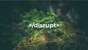 The Disrupt | VR, games, chat banner